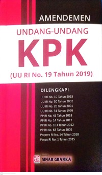 Image of Amandemen Undang-Undang KPK ( UU RI No. 19 Tahun 2019 )