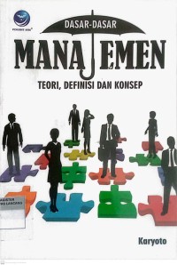 Image of Dasar-Dasar Manajemen Teori, Definisi Dan Konsep