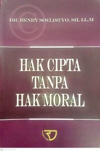 Image of Hak Cipta Tanpa Hak Moral