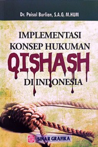 Image of Implementasi Konsep Hukuman Qishash Di Indonesia