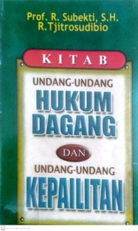 Image of Kitab Undang-Undang Hukum Dagang Dan Undang-Undang Kepailitan