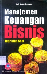 Image of Manajemen Keuangan Bisnis Teori dan Soal