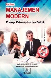 Image of Manajemen Modern Konsep,Keterampilan dan Praktik