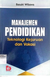 Image of Manajemen Pendidikan Teknologi Kejuruan Dan Vokasi