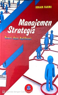 Image of Manajemen strategis teori dan aplikasi