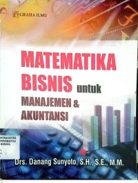 Image of Matematika Bisnis Untuk Manajemen & Akuntansi