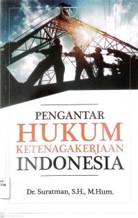 Image of Pengantar Hukum Ketenagakerjaan Indonesia
