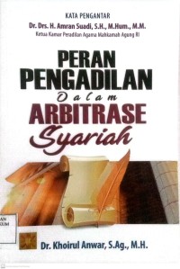 Image of Peran Pengadilan Dalam Arbitrase Syariah