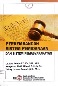 Image of Perkembangan Sistem Pemidanaan Dan Sistem Pemasyarakatan
