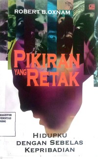 Image of Pikiran Yang Retak : Hidupku Dengan Sebelas Kepribadian