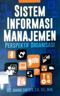 Image of Sistem Informasi Manajemen Perspektif Organisasi