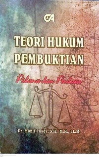 Image of Teori Hukum Pembuktian : Pidana Dan Perdata
