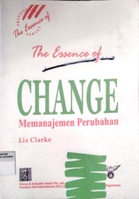 Image of The Essence Of Change Manajemen Perubahan