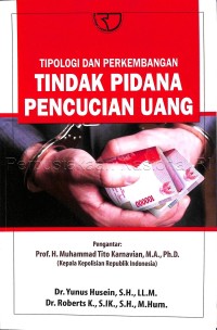 Image of Tipologi Dan Perkembangan Tindak Pidana Pencucian Uang